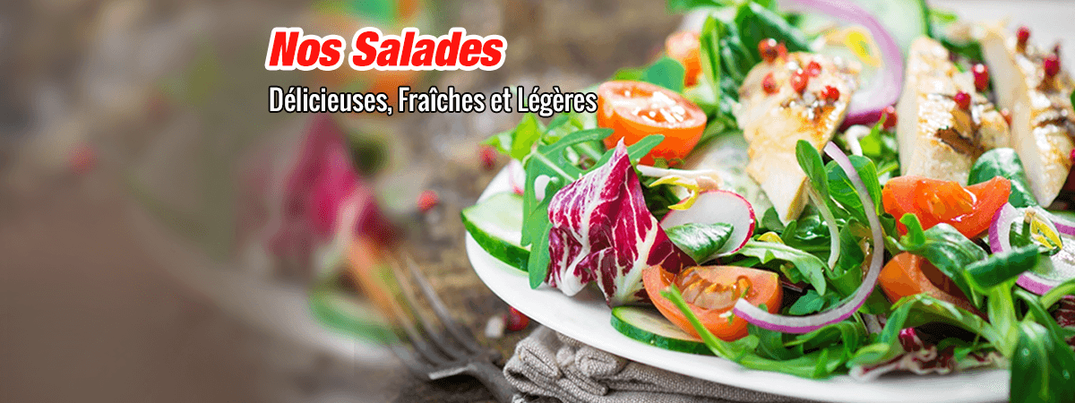 Nos salades fraiche et légère